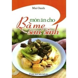 Sách - món ăn cho bà mẹ sau sinh - việt thư