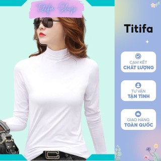 Áo Giữ Nhiệt Nữ Có Lót Nỉ Lông Cổ Cao 3 Phân Hàng Đẹp - Titifa Shop