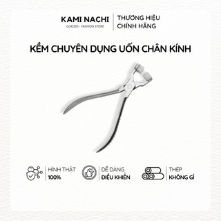 Kềm chữ U chuyên dụng dùng để uốn nắn chân kính KAMI NACHI