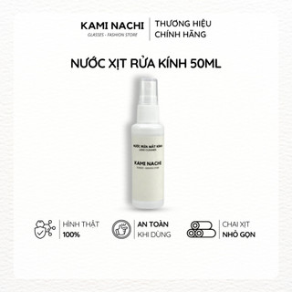 Nước xịt rửa mắt kính chuyên dụng KAMI NACHI 50ml