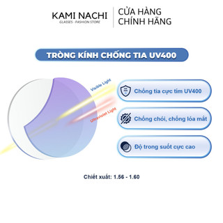 Tròng kính cận loạn chống UV400, hạn chế bám hơi nước KAMI NACHI - Xuất xứ Singapore