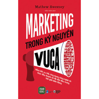Sách - marketing trong kỷ nguyên vuca