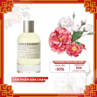 Nước hoa Unisex Le Labo Fleur D’Oranger 27 EDP 10ml