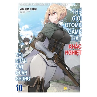 Sách - thế giới otome game thật khắc nghiệt với nhân vật quần chúng - nxb thế giới - az việt nam