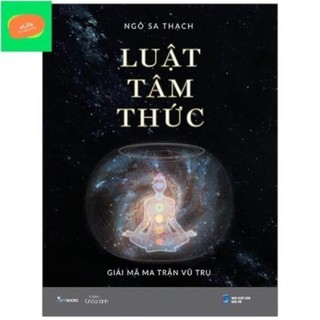 Sách - luật tâm thức - giải mã ma trận vũ trụ