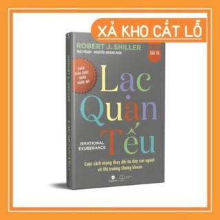 Lạc Quan Tếu – Irrational Exuberance