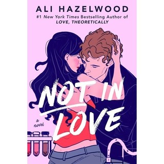 Not in love - ali hazelwood