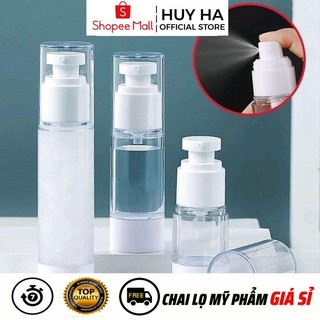 Chai Chiết Mĩ Phẩm Nhựa Hút Chân Không Xịt Phun Sương, Xịt Giọt 5ml,10ml,15ml,30ml,50ml,100ml  HUHA