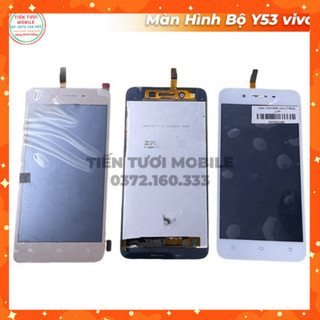 Màn Hình Bộ Y53 vivo màn mới đẹp nét