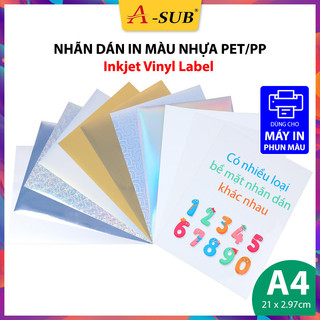 Nhãn Dán In Màu A-Sub Sticker Vinyl Label Khổ A4 20 Tờ, Decal PET/PP Nhựa Dùng Cho Máy In Phun Màu