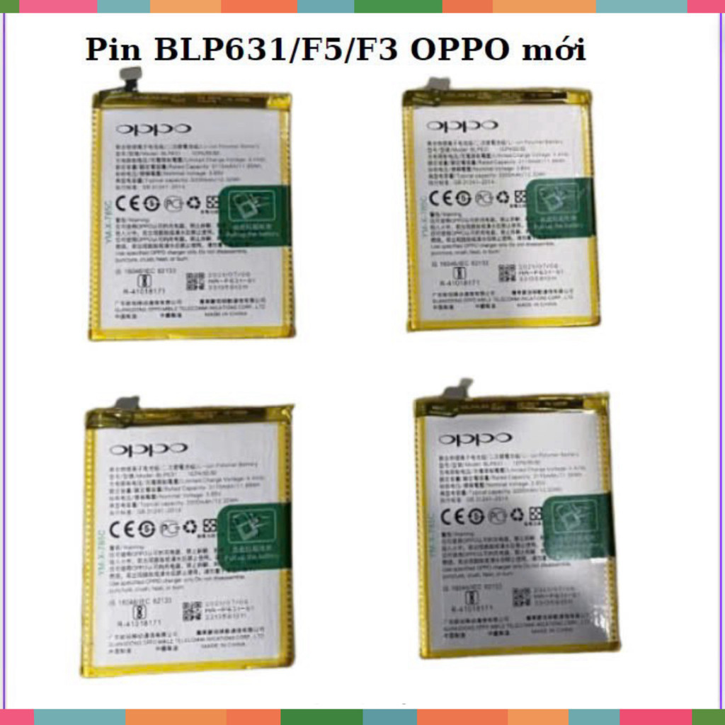 Pin OPPO BLP631/F5/F3,mới ,thay thế