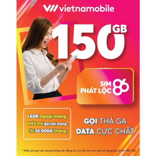 Sim Phát Lộc 86 VietNamobile 150Gb/1 tháng +tk60k free tháng đầu [dùng miền Bắc +Trung]