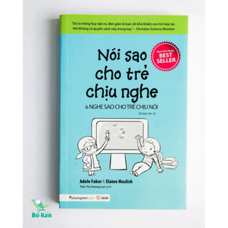 Sách - Nói sao cho trẻ chịu nghe & nghe sao cho trẻ chịu nói