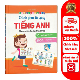 Sách - Chinh Phục Từ Vựng Tiếng Anh - Theo Sơ Đồ Tư Duy Mind Map ( Sách Có Kèm File Đọc)