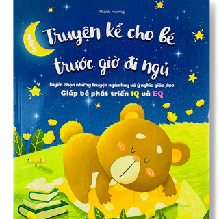 Sách - Truyện Kể Cho Bé Trước Giờ Đi Ngủ