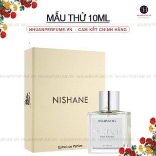 [Mẫu Thử 10ML] - Nước hoa Unisex NlSHANE Wulong Cha EDP | Nhuan Perfume