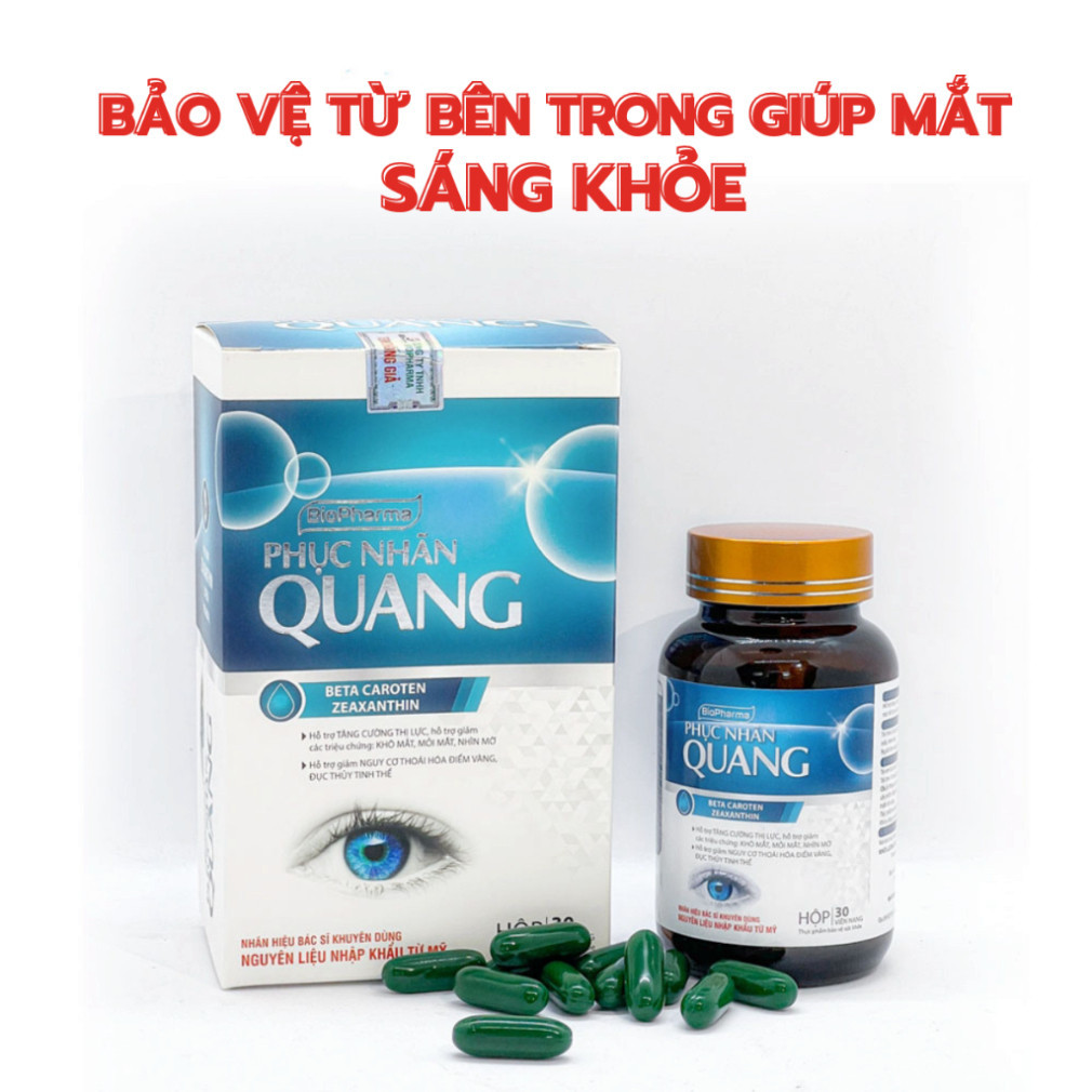 Phục Nhãn Quang viên uống bổ mắt giúp Dứt Điểm Mờ Nhòe Mờ Mắt chính hãng