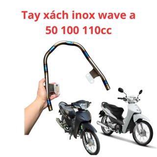 tay xách inox xe wave 50 , wave a s rs 100 cc , wave a 110 khò 7 màu titan chất liệu inox 304 chắc chắn bảo hành 1 năm