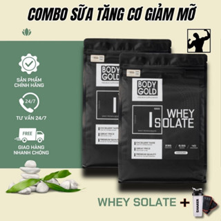 COMBO 2 TÚi Sữa Tăng Cơ Giảm Mõ - Whey Isolate Tăng Cơ Giảm mỡ   BODY GOLD Túi 1KG (HÀNG CHÍNH HÃNG)