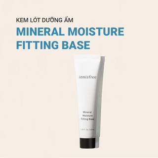 [Mã COSIF06 giảm 10% đơn 400K] Kem lót trang điểm dưỡng ẩm innisfree Mineral Moisture Fitting Base 40ml