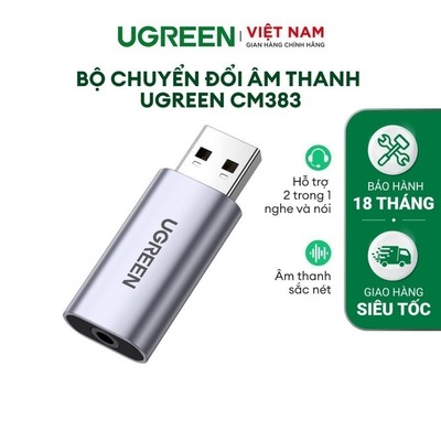 Bộ chuyển đổi âm thanh USB2.0 sang cổng 3.5mm hỗ trợ nghe và nói UGREEN CM383