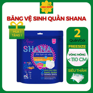 [ĐƠN TỪ 125K TẶNG 1 GÓI] Mua 1 tặng 1 Băng vệ sinh Quần Shana ngày đêm, mềm mại, thấm hút tối đa, chống tràn