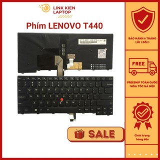 Bàn phím laptop lenovo thinkpad t440 t440p t440s t450 t450s t431s e431 t460 e440 l470 lỗi 1 đổi 1