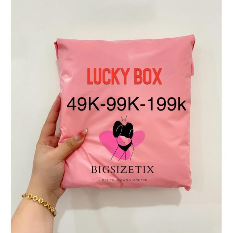 BIGSIZE Lucky box may mắn, test nhân phẩm 49k-99k-199k bạn sẽ không lỗ đâu 50-90kg