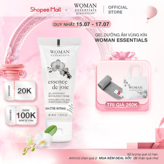 Gel Dưỡng Ẩm Vùng Kín Woman Essentials Essence De Joie 40ml