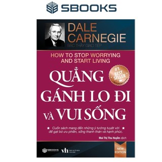 Sách - Quẳng Gánh Lo Đi & Vui Sống - SBOOKS