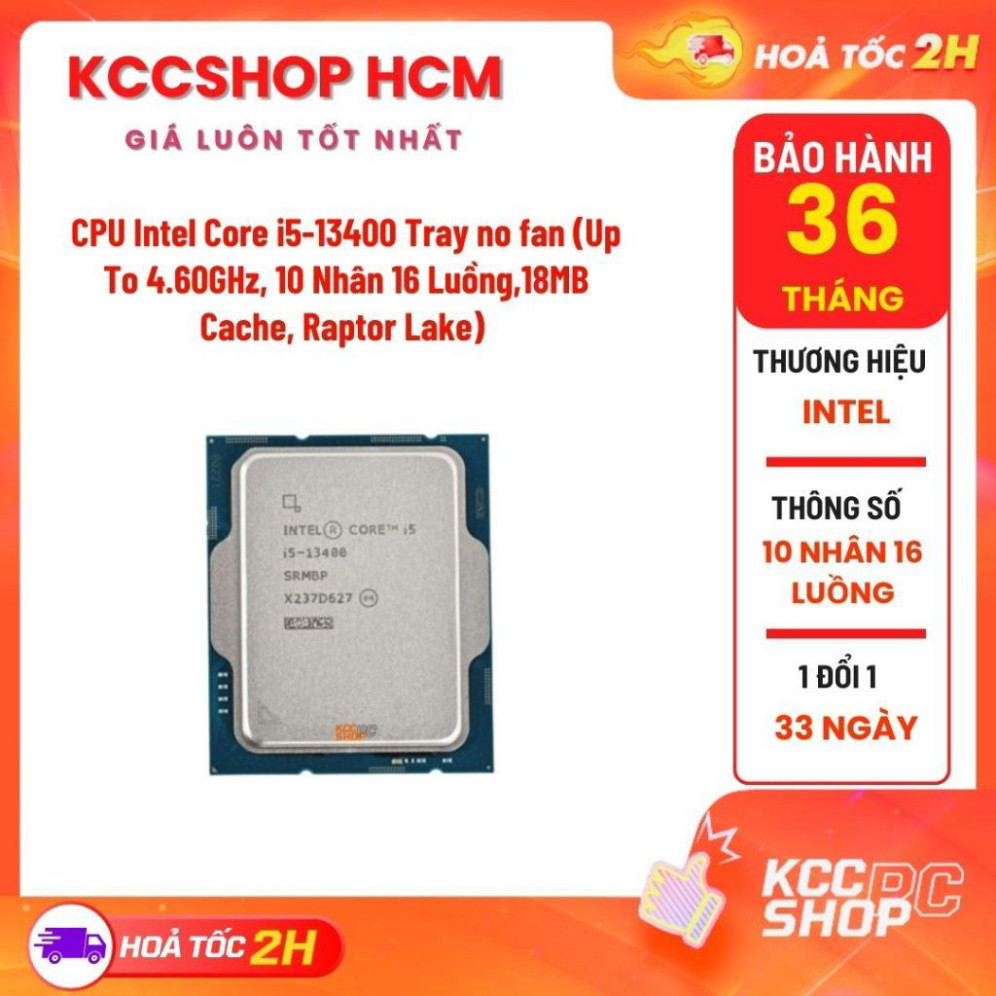 Bộ Vi Xử Lý CPU Intel Core i5-13400F, I5 13400 tray BH 3 năm sale xả lỗ