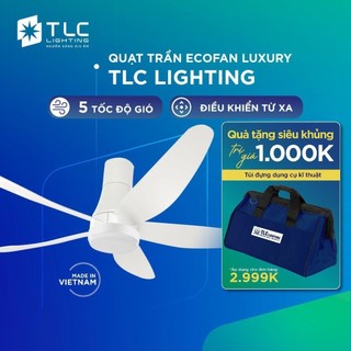  Quạt trần đèn 5 cánh ECOFAN LUXURY TLC LIGHTING Cánh ABS cao cấp Có Điều Từ Xa Bảo Hành Tại Nhà 24 tháng