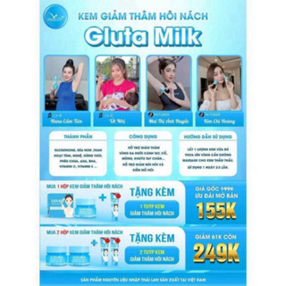 Kem thâm nách Gluta Milk ngăn mùi cơ thể hiệu quả hộp 15gram JP 4.0 MUA 1 TẶNG 1 TUÝT BỚT THÂM NÁCH ... ...
