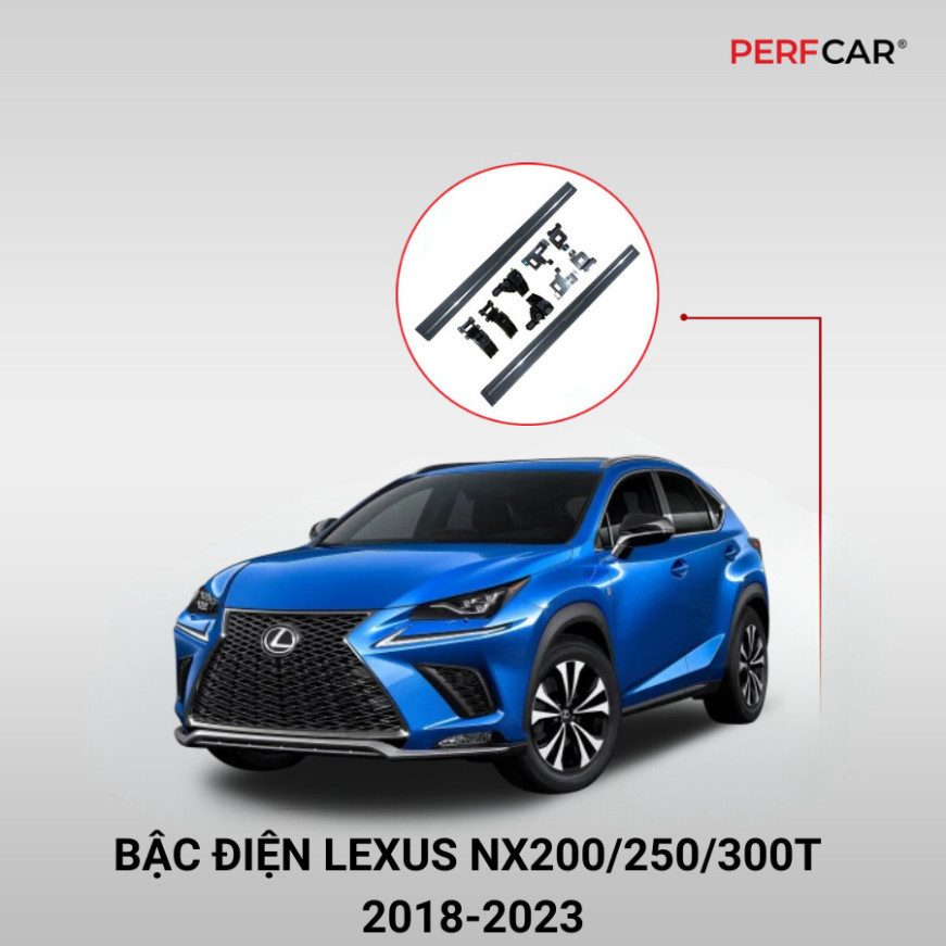 BẬC ĐIỆN LEXUS NX200/250/300T 2018-2023