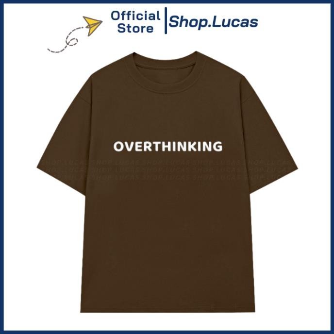 AP Áo Thun In Chữ Overthinking Hài Hước Slogan Hot Trend Unisex Nam Nữ Cotton UT
