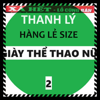 NGHỈ BÁN XẢ HÀNG (  LẺ SIZE - số 2 ) Giày thể thao sneaker nữ mới đẹp còn ít lẻ size các mã ,hàng tồn xả hàng nhanh - GI