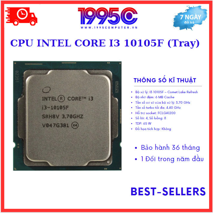 CPU Intel Core i3 10105F (Tray Không Box) - Bảo hành 36 tháng