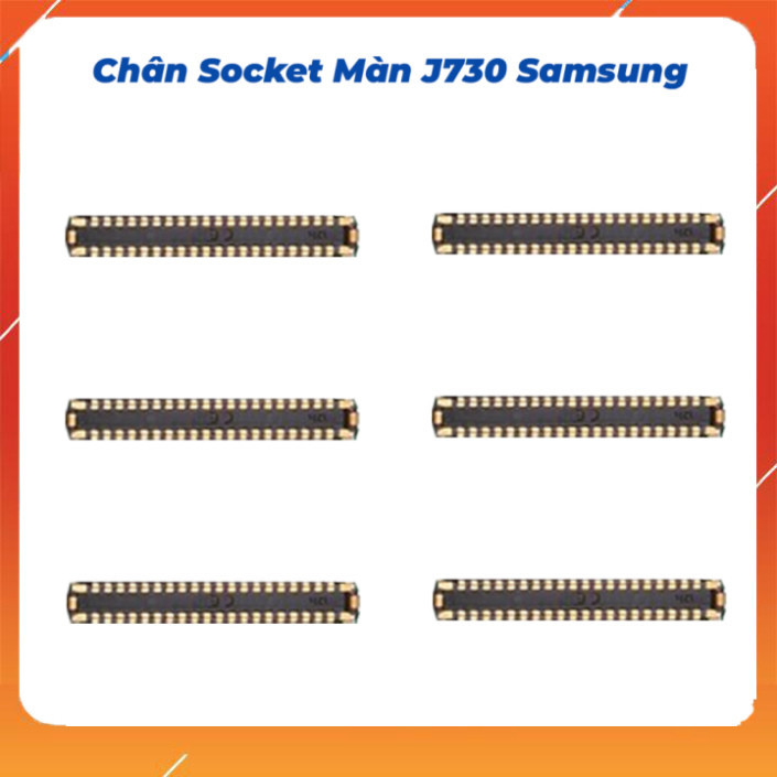 Chân socket màn hình trên main J730 samsung ,hàng mới về