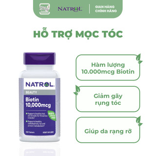 Viên uống hỗ trợ mọc tóc, móng natrol biotin 10.000mcg