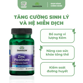 Viên Uống Kẽm Swanson Zinc Picolinate Bổ Sung Kẽm, Tăng Cường Sức Đề Kháng (60 Viên/Lọ)