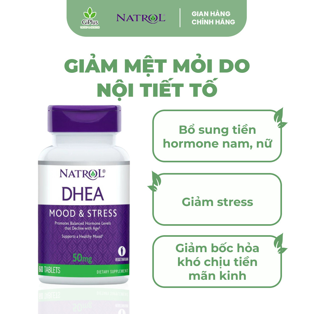 Viên Uống Tăng Cường Nội Tiết Tố DHEA Giảm Căng Thẳng 50mg Natrol (60 Viên/Lọ)