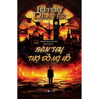 Sách - bàn tay thợ đồng hồ - jeffery deaver - bách việt