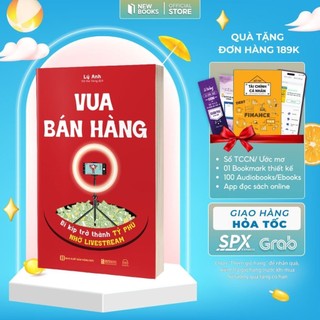 Sách- Vua bán hàng- Bí kíp trở thành tỷ phú nhờ livestream Bizbooks