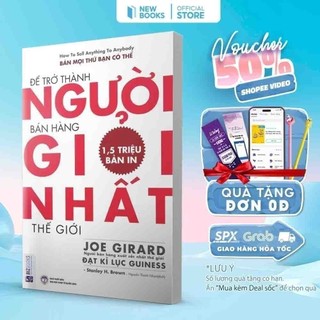 Sách Để Trở Thành Người Bán Hàng Giỏi Nhất Thế Giới Phát triển nghề nghiệp Tác Giả Joe Girard - Stanley H. Brown Newbook