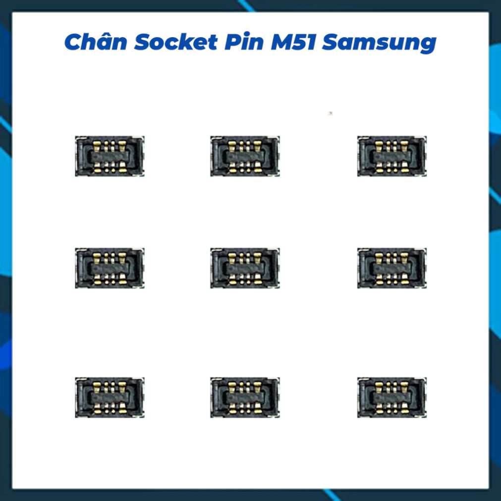Chân socket pin trên main M51 samsung