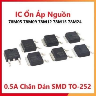 Gói 5 con - IC Ổn Áp Nguồn 78M05 78M09 78M12 78M15 78M24 0.5A Chân Dán SMD TO-252 (7805 7809 7812 78