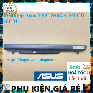 PHỤ KIỆN GIÁ RẺ ✅ Pin laptop Asus S46C S46CA S46CB S46CM