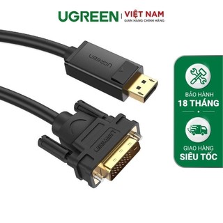 Dây cáp DisplayPort đực sang DVI-D (24+1) đực hỗ trợ 1920x1200 UGREEN DP103