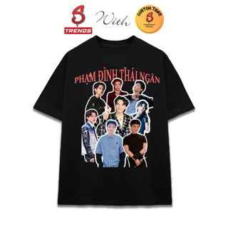 Áo Thun 30 Anh Trai Say Hi PHẠM ĐÌNH THÁI NGÂN  form rộng Vải Poly Mè STREETSFACT TRENDSxCUS