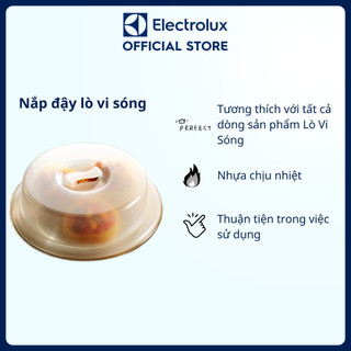 Nắp đậy lò vi sóng Electrolux-E4MWCOV1 tương thích với tất cả dòng sản phẩm Lò Vi Sóng
